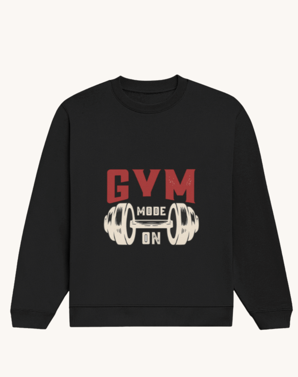 Gym Mode Sweatshirt