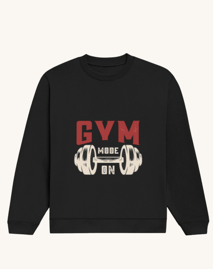 Gym Mode Sweatshirt